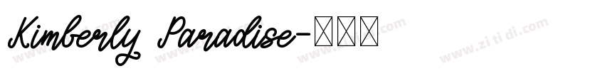 Kimberly Paradise字体转换